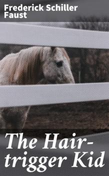 The Hair-trigger Kid