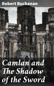 Camlan and The Shadow of the Sword