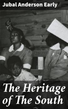 The Heritage of The South