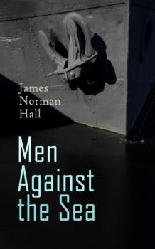 Men Against the Sea – Book Set