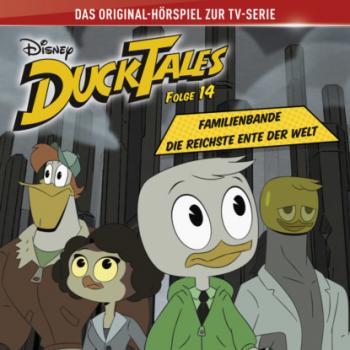 DuckTales Hörspiel, Folge 14: Familienbande / Die reichste Ente der Welt