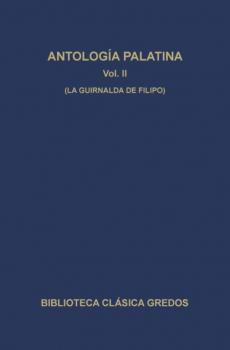 Antología palatina II. La guirnalda de Filipo.