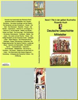 Ricarda Huch: Deutsche Geschichte – Mittelalter – I. Römisches Reich Deutscher Nation –