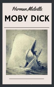 Moby Dick (English Edition)
