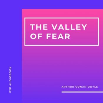 The Valley of Fear (Unabridged)