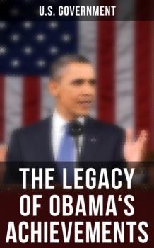 The Legacy of Obama's Achievements