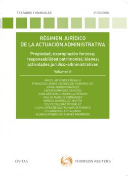 Régimen jurídico de la actuación administrativa. Volumen II