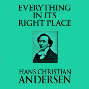 Everything in its Right Place (Unabridged)