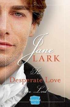 The Desperate Love of a Lord: A Free Novella