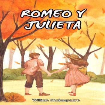Romeo y Julieta (Íntegra)