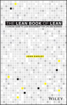 The Lean Book of Lean. A Concise Guide to Lean Management for Life and Business