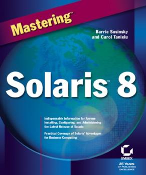 Mastering Solaris 8