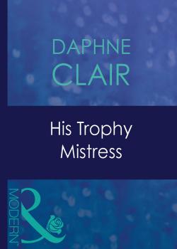 His Trophy Mistress