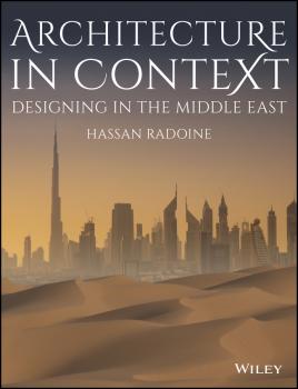 Architecture in Context. Designing in the Middle East