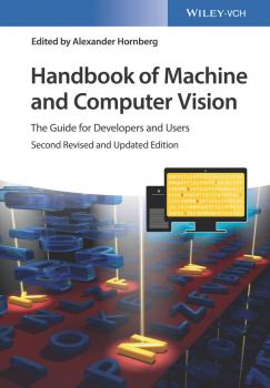 Handbook of Machine and Computer Vision. The Guide for Developers and Users