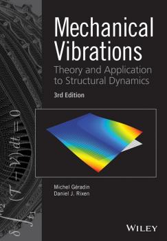 Mechanical Vibrations. Theory and Application to Structural Dynamics