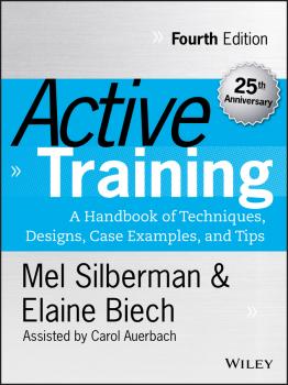 Active Training. A Handbook of Techniques, Designs, Case Examples, and Tips