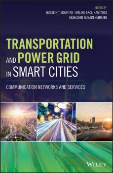 Transportation and Power Grid in Smart Cities. Communication Networks and Services