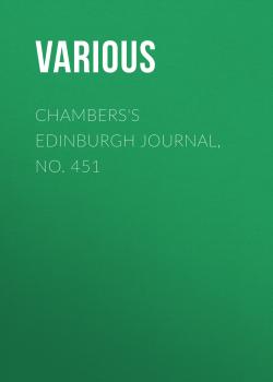 Chambers's Edinburgh Journal, No. 451