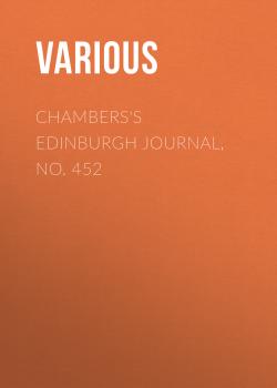 Chambers's Edinburgh Journal, No. 452
