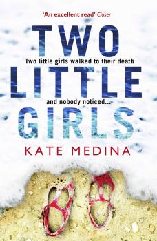 Two Little Girls: The gripping new psychological thriller you need to read in summer 2018