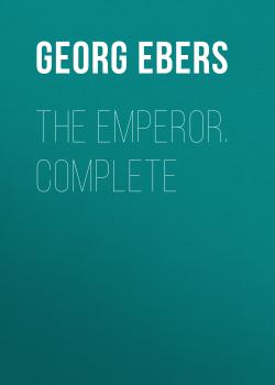The Emperor. Complete