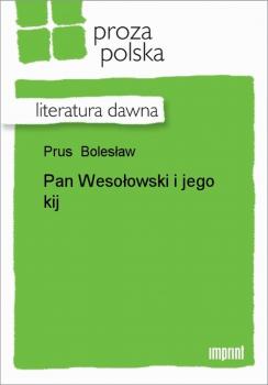 Pan Wesołowski i jego kij