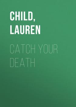 Catch Your Death