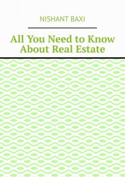All You Need to Know About Real Estate