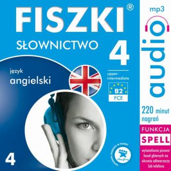 FISZKI audio – j. angielski – Słownictwo 4