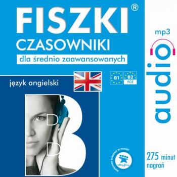 FISZKI audio – j. angielski – Czasowniki dla średnio zaawansowanych