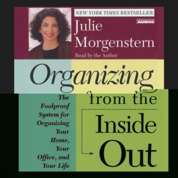Organizing From The Inside Out