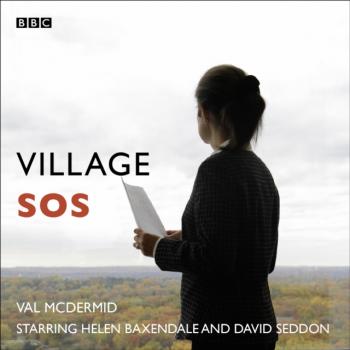 Village SOS (Woman's Hour Drama)