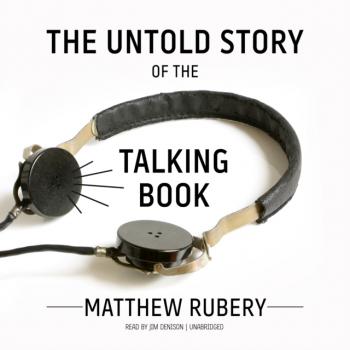 Untold Story of the Talking Book
