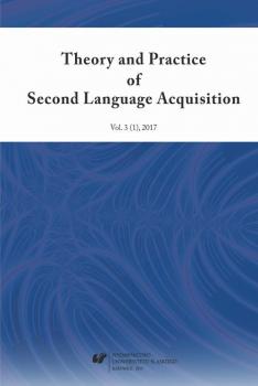 â€žTheory and Practice of Second Language Acquisitionâ€ 2017. Vol. 3 (1)