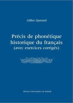 PrÃ©cis de phonÃ©tique historique du franÃ§ias (avec excercices corrigÃ©s)