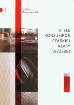 Style konsumpcji polskiej klasy wyÅ¼szej