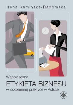 WspÃ³Å‚czesna etykieta biznesu w codziennej praktyce w Polsce