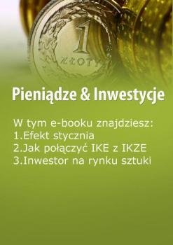 PieniÄ…dze & Inwestycje, wydanie grudzieÅ„-styczeÅ„ 2016 r.