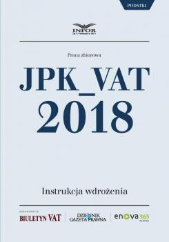 JPK_VAT 2018. Instrukcja wdroÅ¼enia