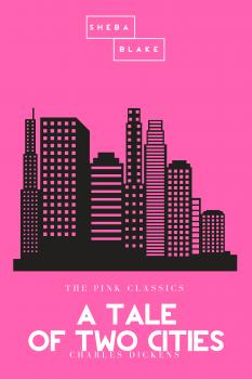 A Tale of Two Cities | The Pink Classics
