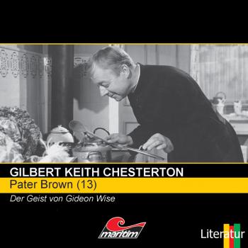 Pater Brown, Folge 13: Der Geist von Gideon Wise