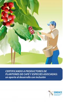 Certificando a productores de plantones de café y especies asociadas