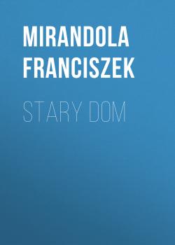 Stary dom