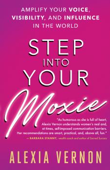 Step into Your Moxie