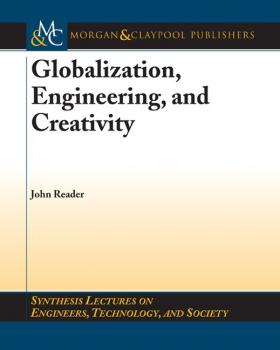 Globalization, Engineering, and Creativity
