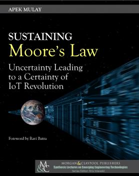 Sustaining Moore’s Law