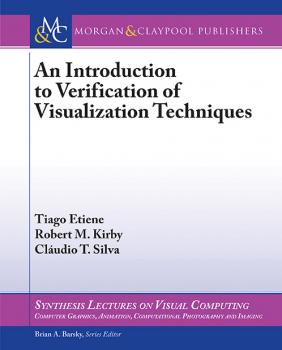 An Introduction to Verification of Visualization Techniques