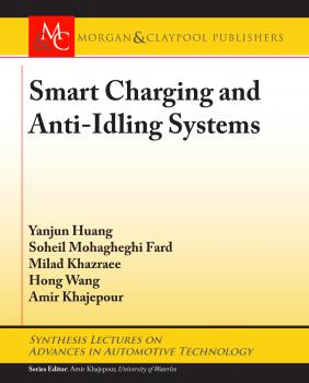 Smart Charging and Anti-Idling Systems