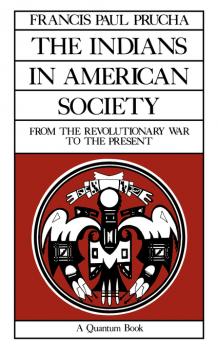 The Indians in American Society